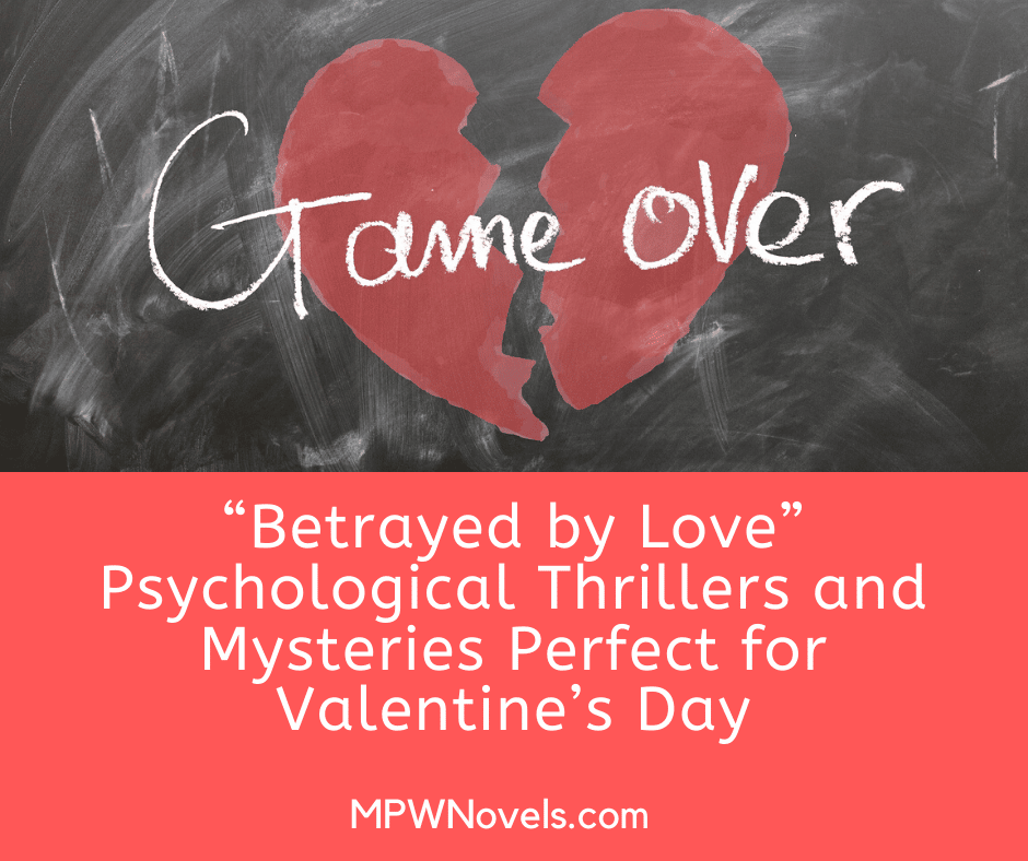 Betrayed by Love