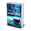 Ice Cold Murder