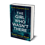 The Girl Who Wasn't There