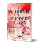 A Wedding to Murder For, A Charlie Kingsley Cozy Mystery Novella (Book 2)