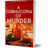 A Cornucopia of Murder