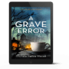 A Grave Error